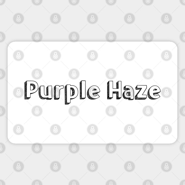 Purple Haze / Typography Design Magnet by Aqumoet